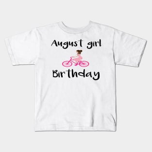 august girl gift Kids T-Shirt